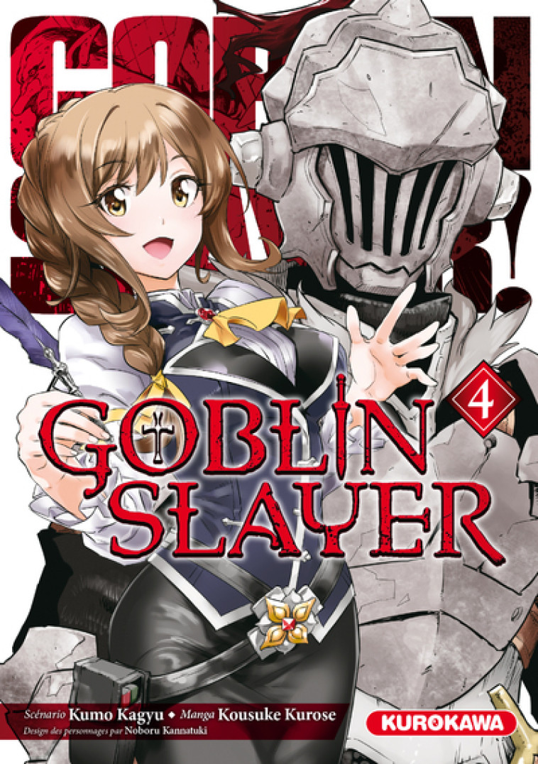 GOBLIN SLAYER - TOME 4 - VOL04 - KAGYU/KUROSE - KUROKAWA