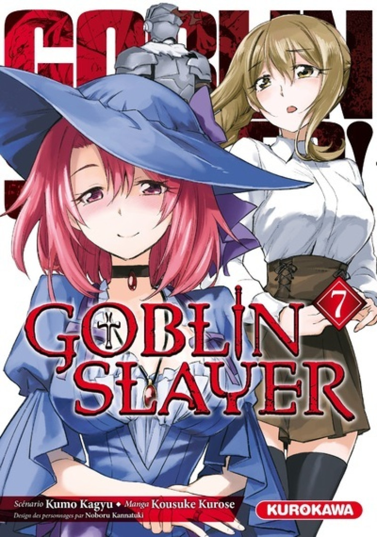 GOBLIN SLAYER - TOME 7 - VOL07 - KAGYU/KUROSE - KUROKAWA