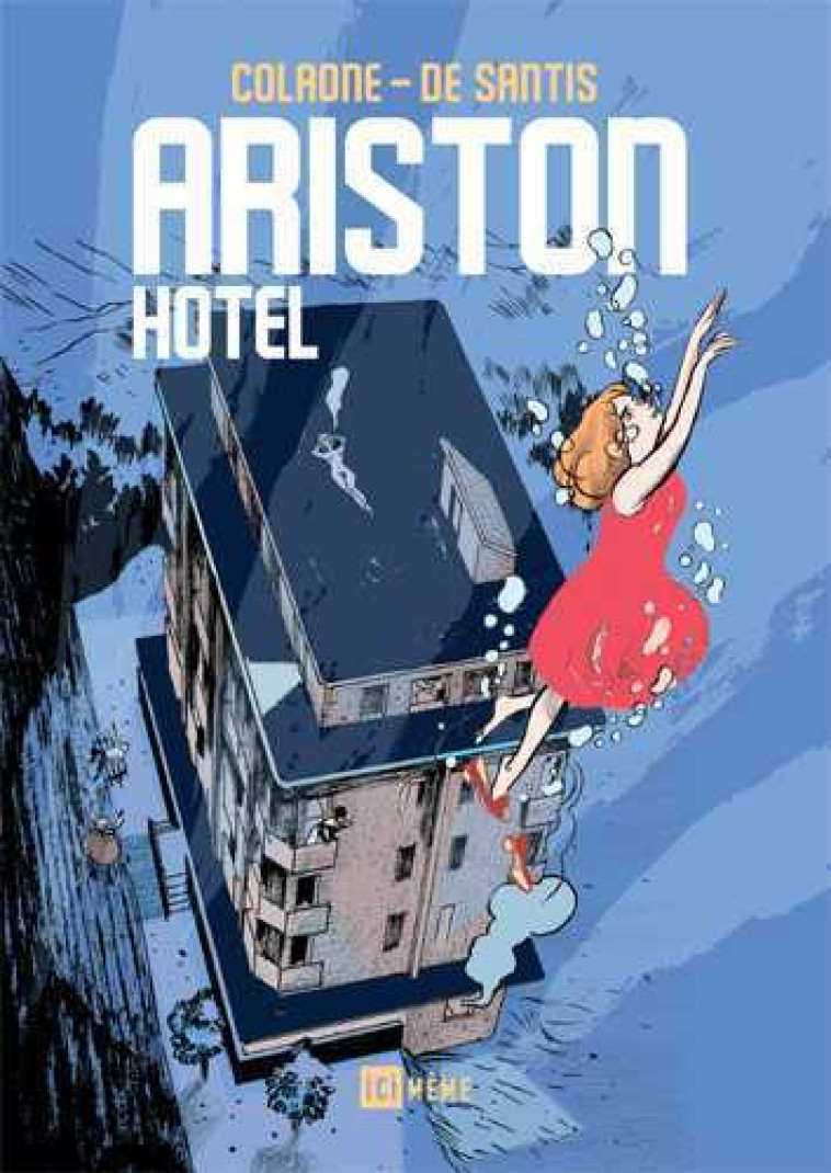 ARISTON HOTEL - COLAONE/SANTIS DE - ICI MEME