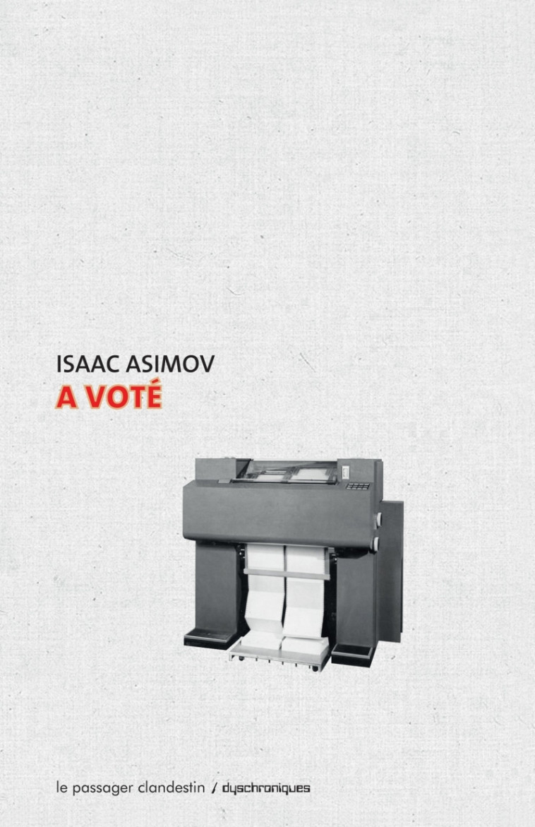 A VOTE - ASIMOV/BELLEC - CLANDESTIN