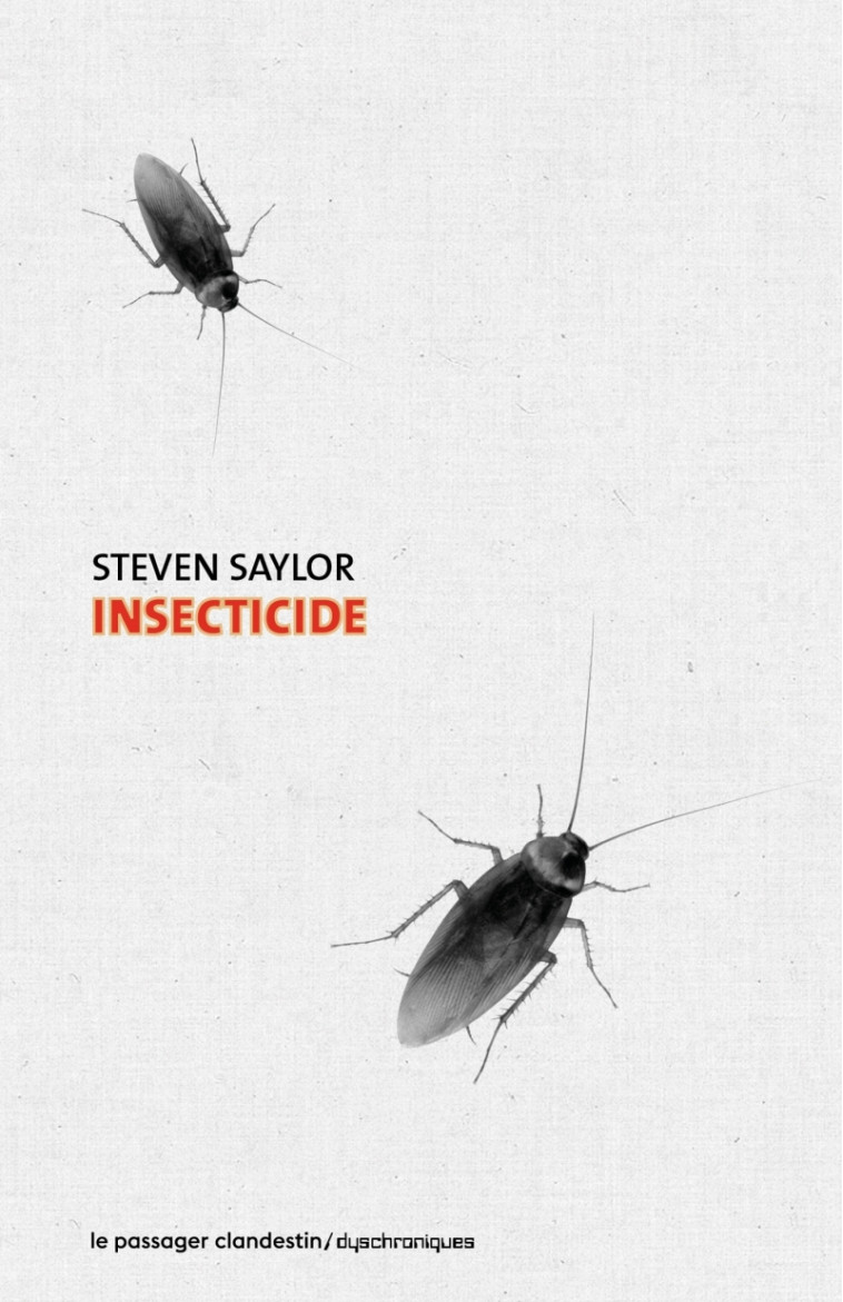 INSECTICIDE - SAYLOR/BELLEC - CLANDESTIN