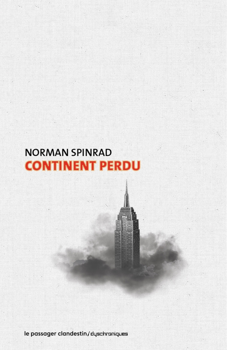 CONTINENT PERDU - SPINRAD/BELLEC - CLANDESTIN