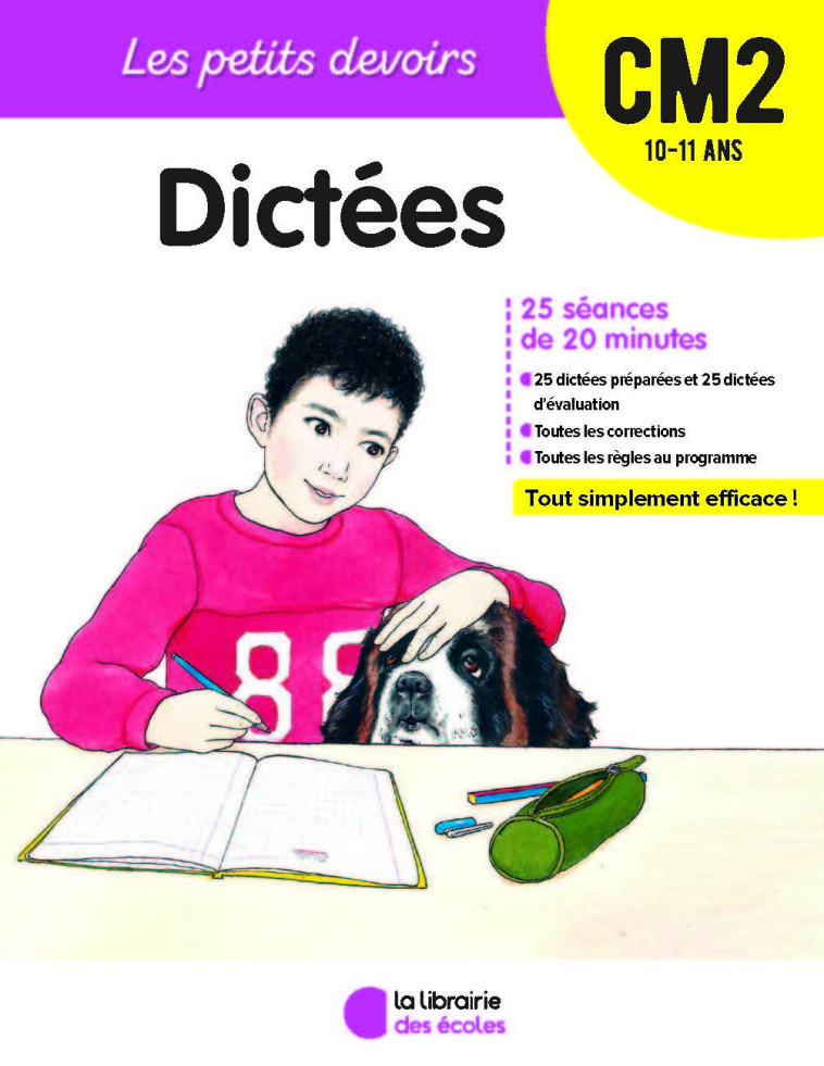 PETITS DEVOIRS DICTEES CM2 NE 2018 - TRIBOUILLARD/GRAVIER - LIB DES ECOLES