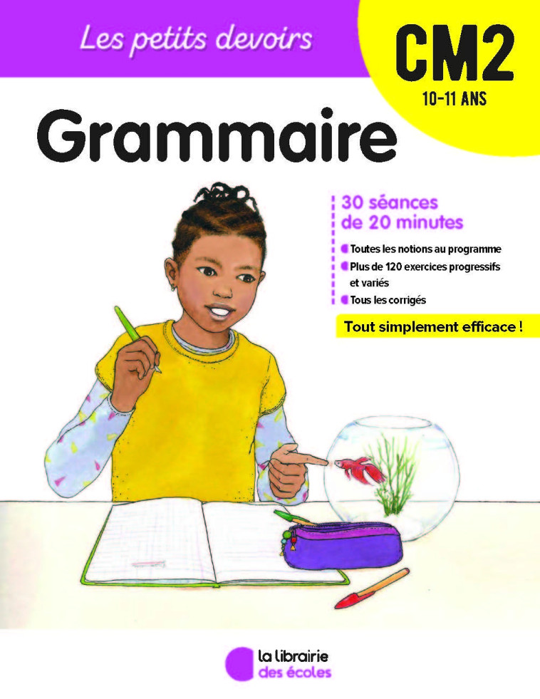 PETITS DEVOIRS GRAMMAIRE CM2 NE 2018 - PONTFARCY/GRAVIER - LIB DES ECOLES