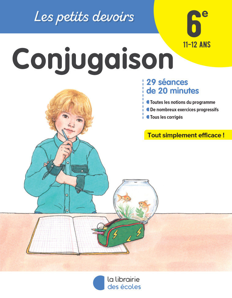 PETITS DEVOIRS CONJUGAISON 6E - GUIGUI BRIGITTE - LIB DES ECOLES