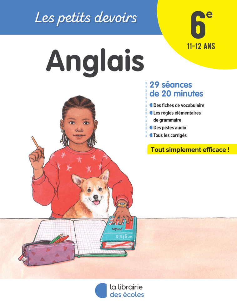 PETITS DEVOIRS ANGLAIS 6E - SILVERE BENEDICTE - LIB DES ECOLES