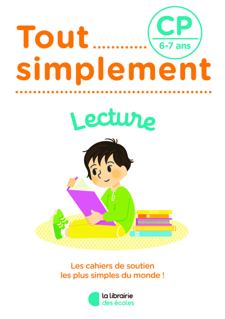 LECTURE CP 6-7 ANS - BOUGON LAURIANE - LIB DES ECOLES