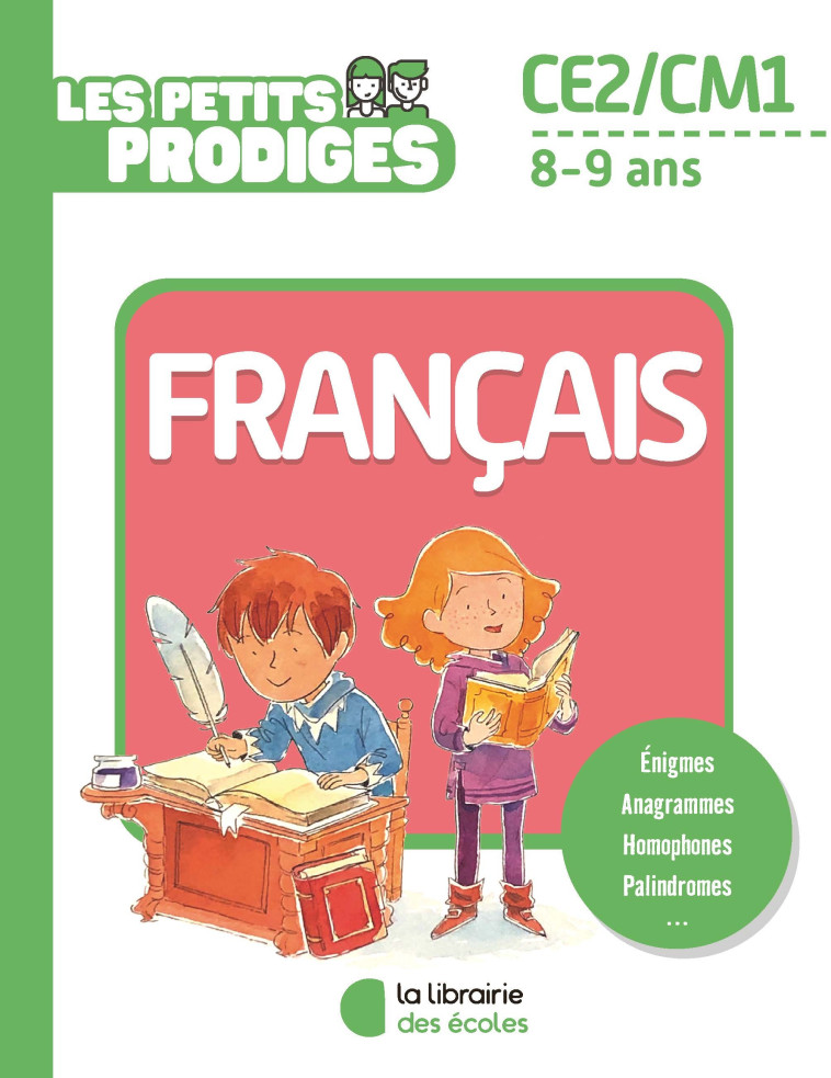 FRANCAIS CE2-CM1 - HOULOU-GARCIA A. - LIB DES ECOLES