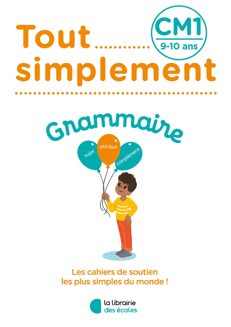 GRAMMAIRE CM1 - XXX - LIB DES ECOLES