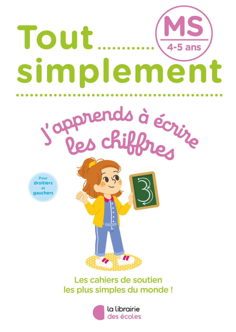 TOUT SIMPLEMENT J'APPRENDS A ECRIRE LES CHIFFRES MS - COLLECTIF - LIB DES ECOLES