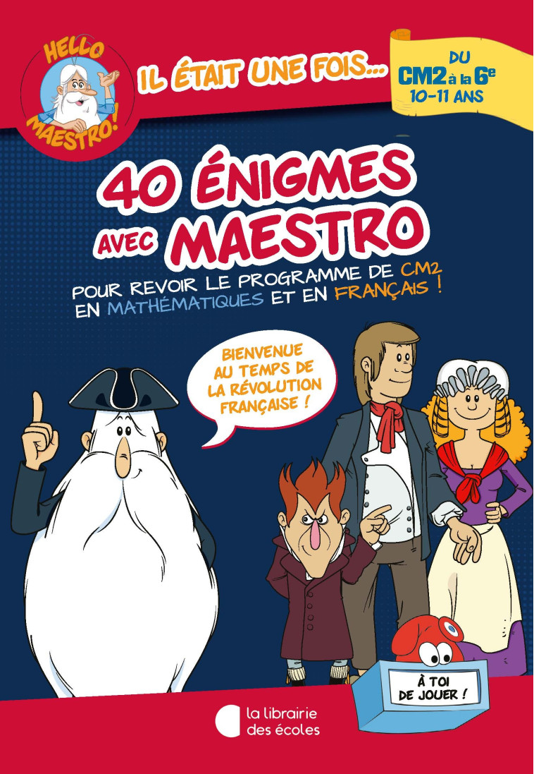 40 ENIGMES AVEC MAESTRO CM2-6E - HOULOU-GARCIA A. - LIB DES ECOLES