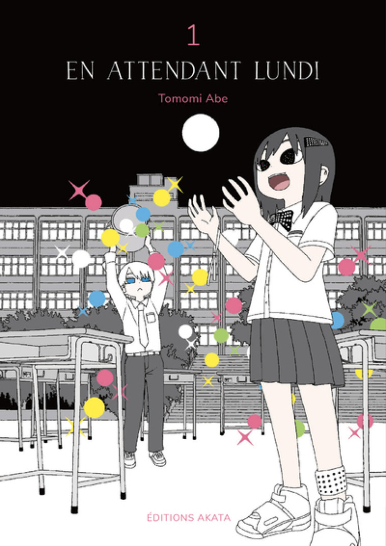 EN ATTENDANT LUNDI - TOME 1 - VOL01 - ABE TOMOMI - AKATA