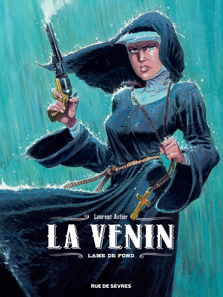 VENIN T2 (LA) - LAME DE FOND - ASTIER LAURENT - RUE DE SEVRES