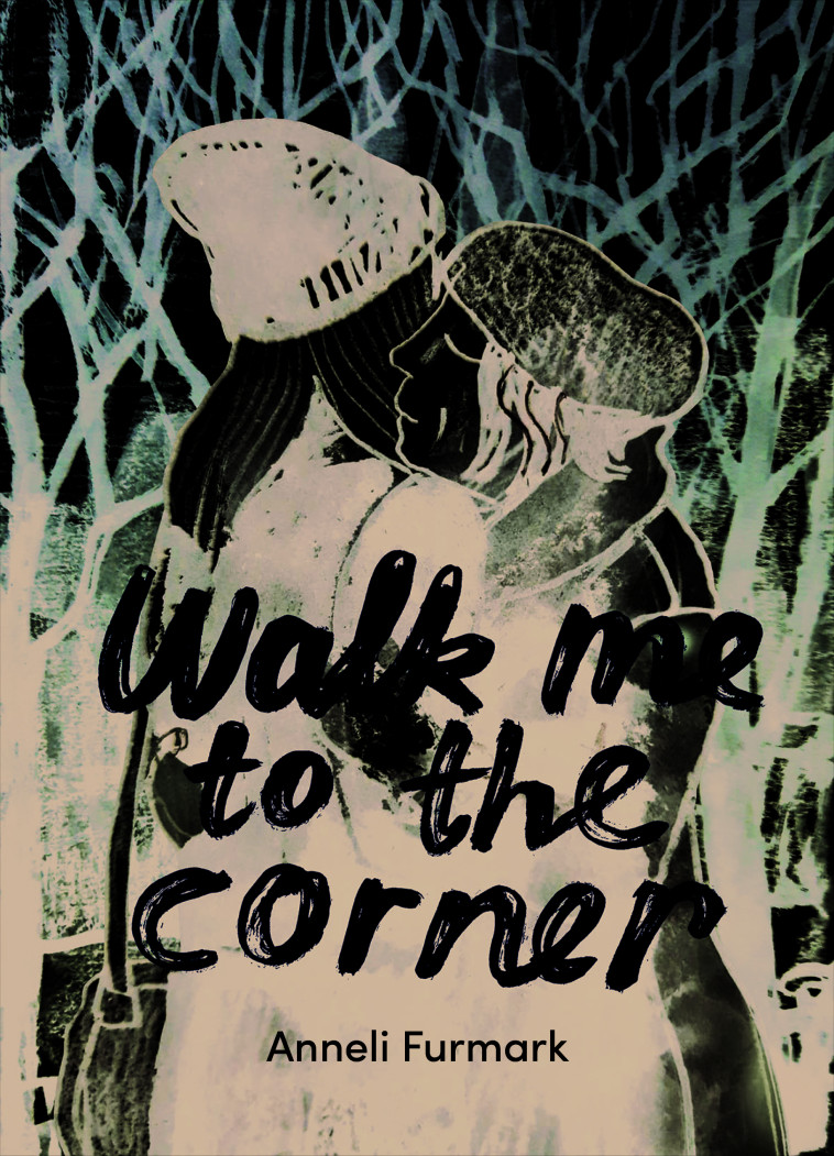 WALK ME TO THE CORNER - ILLUSTRATIONS, COULEUR - FURMARK ANNELI - CA ET LA