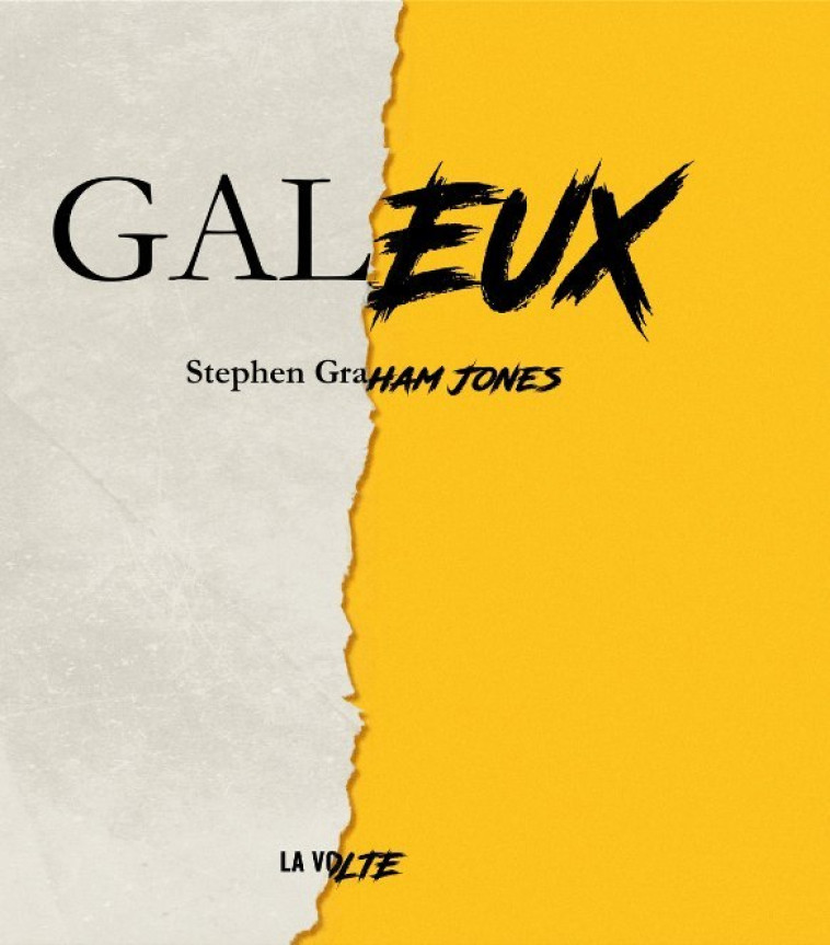 GALEUX - JONES STEPHEN GRAHAM - VOLTE