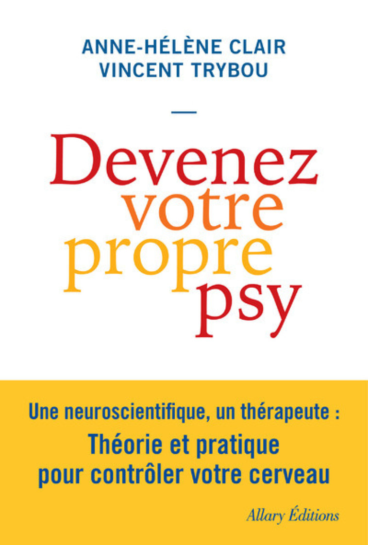 DEVENEZ VOTRE PROPRE PSY - CLAIR/TRYBOU - ALLARY