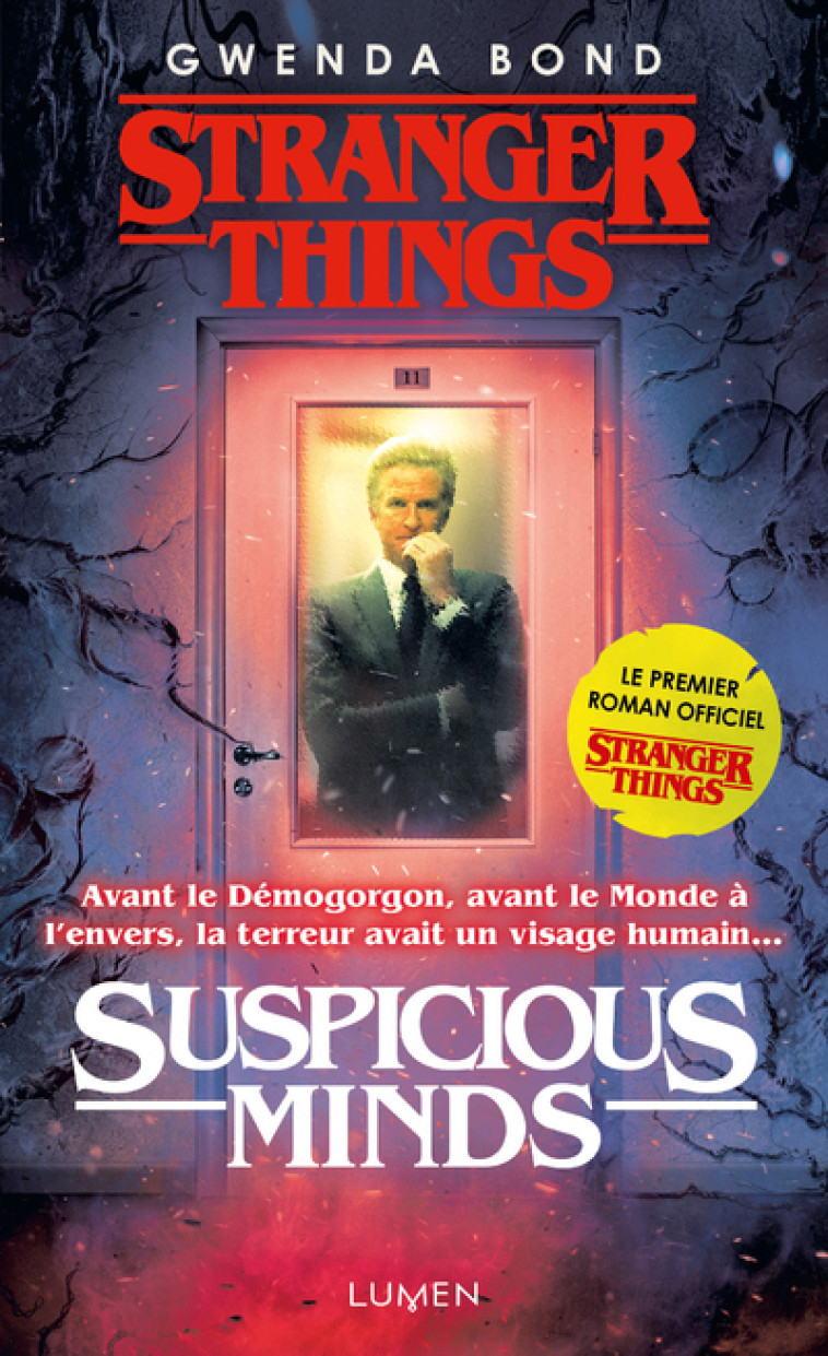 STRANGER THINGS SUSPICIOUS MINDS - BOND GWENDA - LUMEN