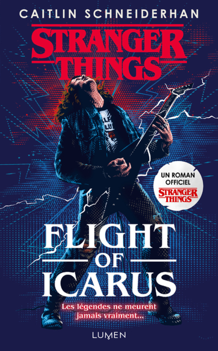 STRANGER THINGS FLIGHT OF ICARUS T03 - SCHEIDERHAN - LUMEN