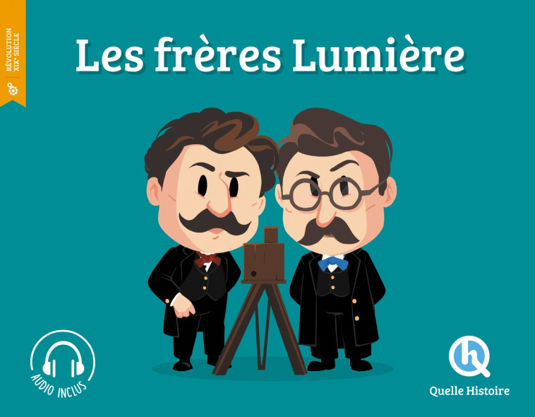 LES FRERES LUMIERES - XXX - QUELLE HISTOIRE