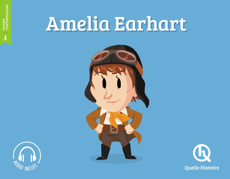 AMELIA EARHART - XXX - QUELLE HISTOIRE