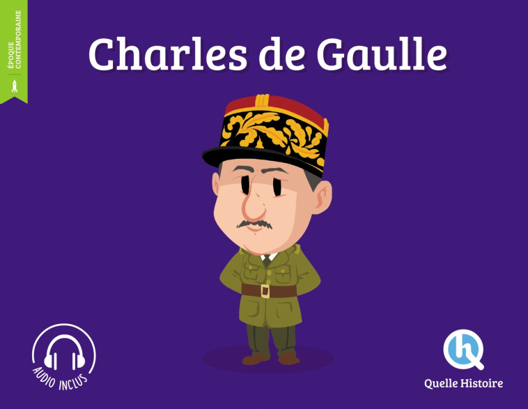 CHARLES DE GAULLE (2020) - XXX - QUELLE HISTOIRE