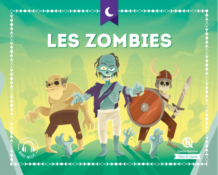 LES ZOMBIES - XXX - QUELLE HISTOIRE