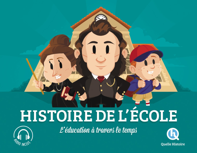 HISTOIRE DE L'ECOLE - XXX - QUELLE HISTOIRE