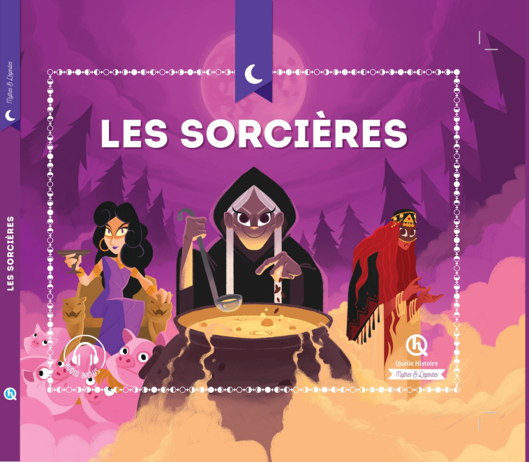 LES SORCIERES - XXX - QUELLE HISTOIRE