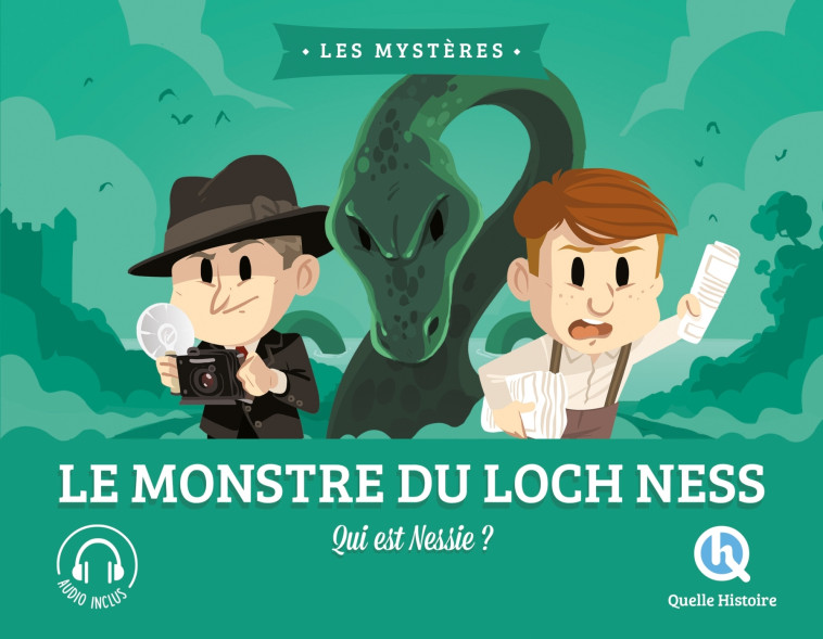 LE MONSTRE DU LOCH NESS - XXX - QUELLE HISTOIRE