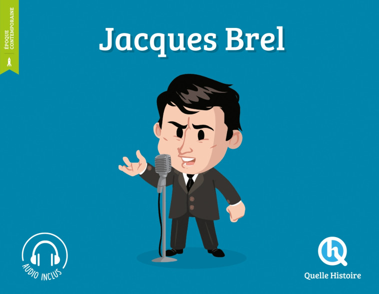 JACQUES BREL - COLLECTIF - QUELLE HISTOIRE