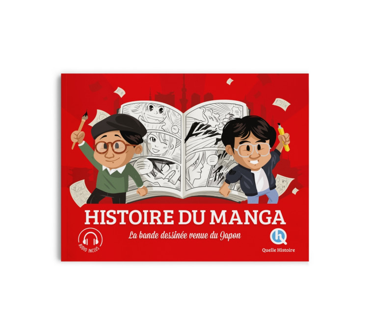 HISTOIRE DU MANGA - COLLECTIF - QUELLE HISTOIRE