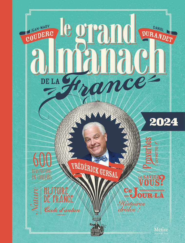 LE GRAND ALMANACH DE LA FRANCE 2024 - GERSAL FREDERICK - METIVE