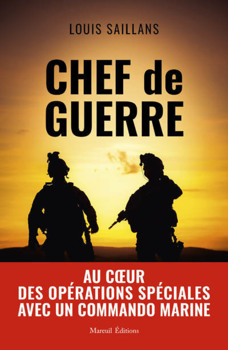 CHEF DE GUERRE - SAILLANS LOUIS - MAREUIL EDITION