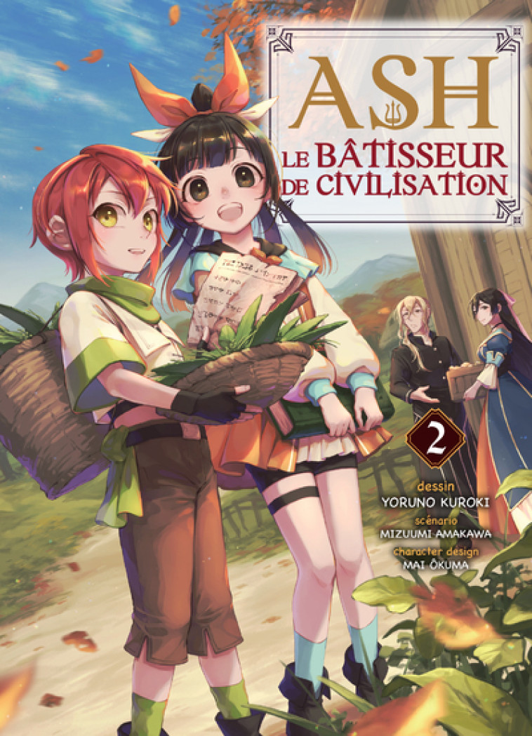 ASH, LE BATISSEUR DE CIVILISATION T02 - ANAKAWA/YORUNO - KOMIKKU EDTS