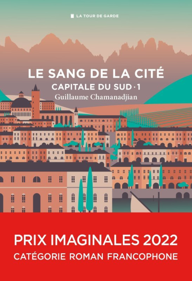 CAPITALE DU SUD T01 LE SANG DE LA CITE - CHAMANADJIAN GUILLAUME - FORGES VULCAIN