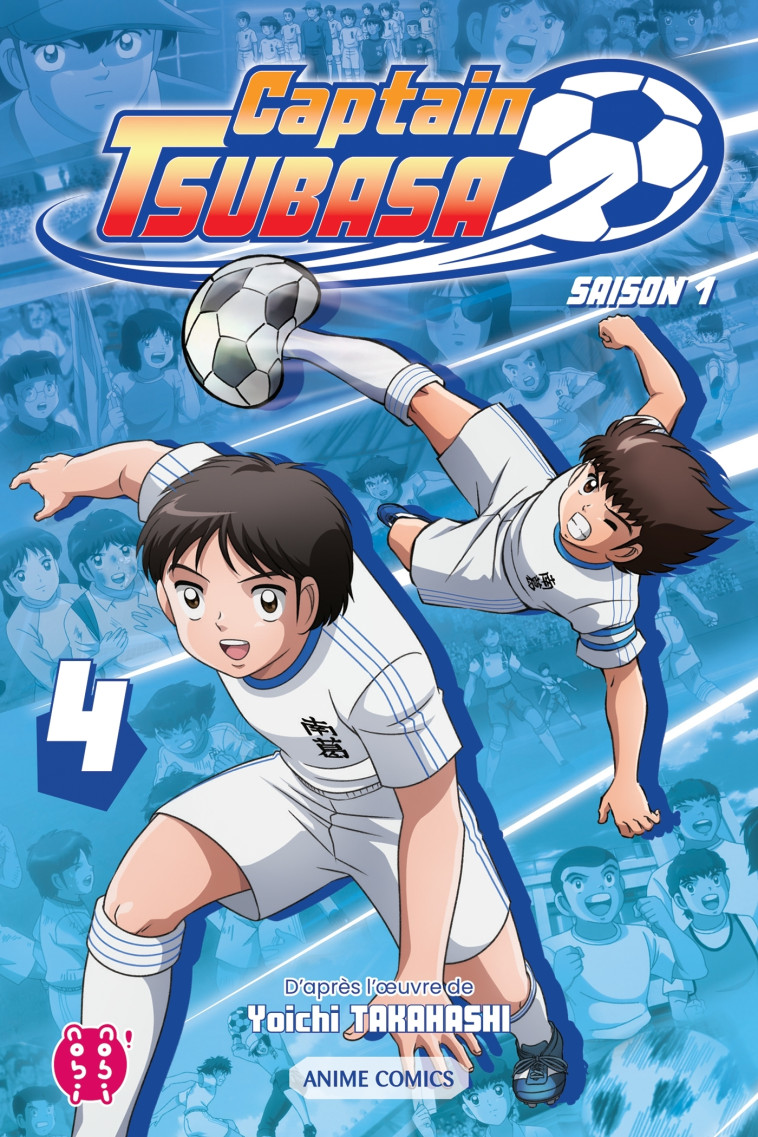 CAPTAIN TSUBASA - SAISON 1 T04 - ANIME COMI CS - TAKAHASHI YOICHI - NOBI NOBI