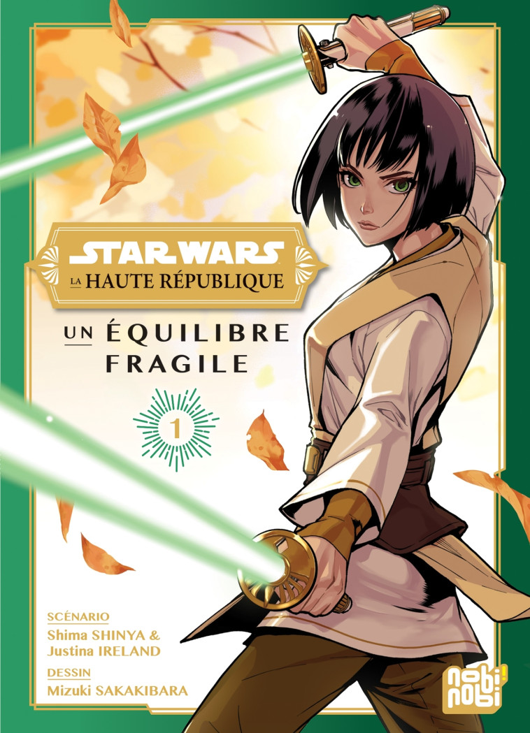 STARS WARS - LA HAUTE REPUBLIQUE - UN EQUILIBRE FRAGILE - STAR WARS - LA HAUTE REPUBLIQUE - UN EQUIL - SAKAKIBARA/SHINYA - NOBI NOBI