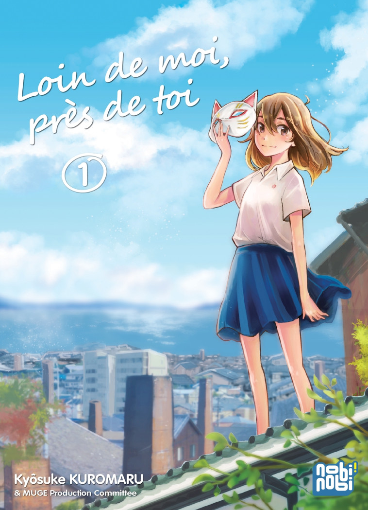 LOIN DE MOI, PRES DE TOI T01 - KUROMARU KYOUSUKE - NOBI NOBI