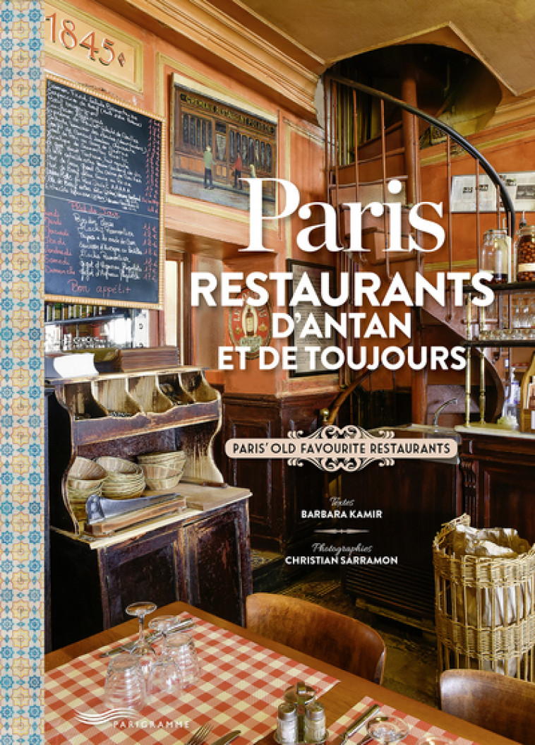 PARIS RESTAURANTS D'ANTAN - KAMIR/SARRAMON - PARIGRAMME