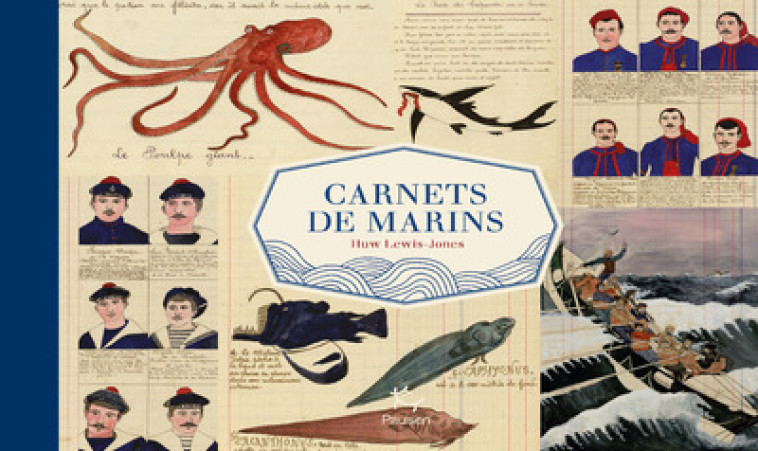 CARNETS DE MARINS - LEWIS-JONES HUW - PAULSEN