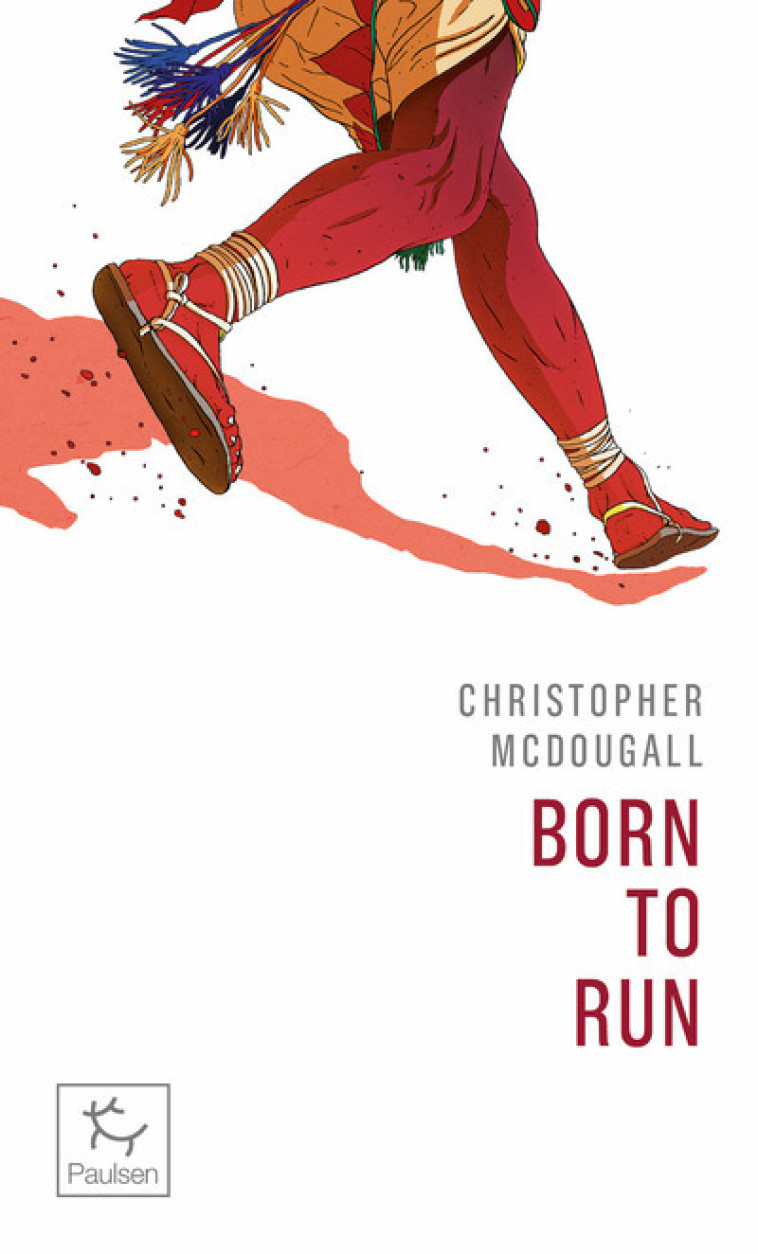 BORN TO RUN - MCDOUGALL C. - PAULSEN