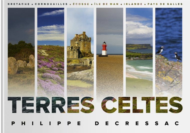 TERRES CELTES - DECRESSAC PHILIPPE - TOHU-BOHU