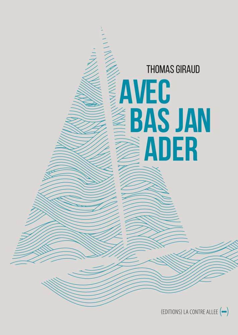 AVEC BAS JAN ADER - GIRAUD THOMAS - CONTRE ALLEE