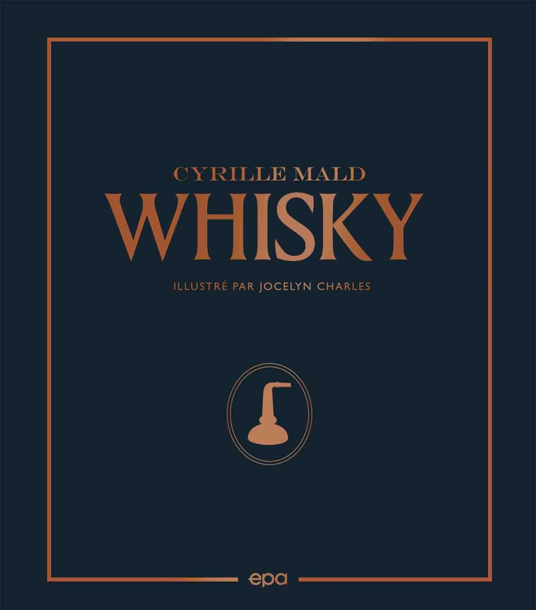 WHISKY - MALD CYRILLE - HACHETTE PRAT