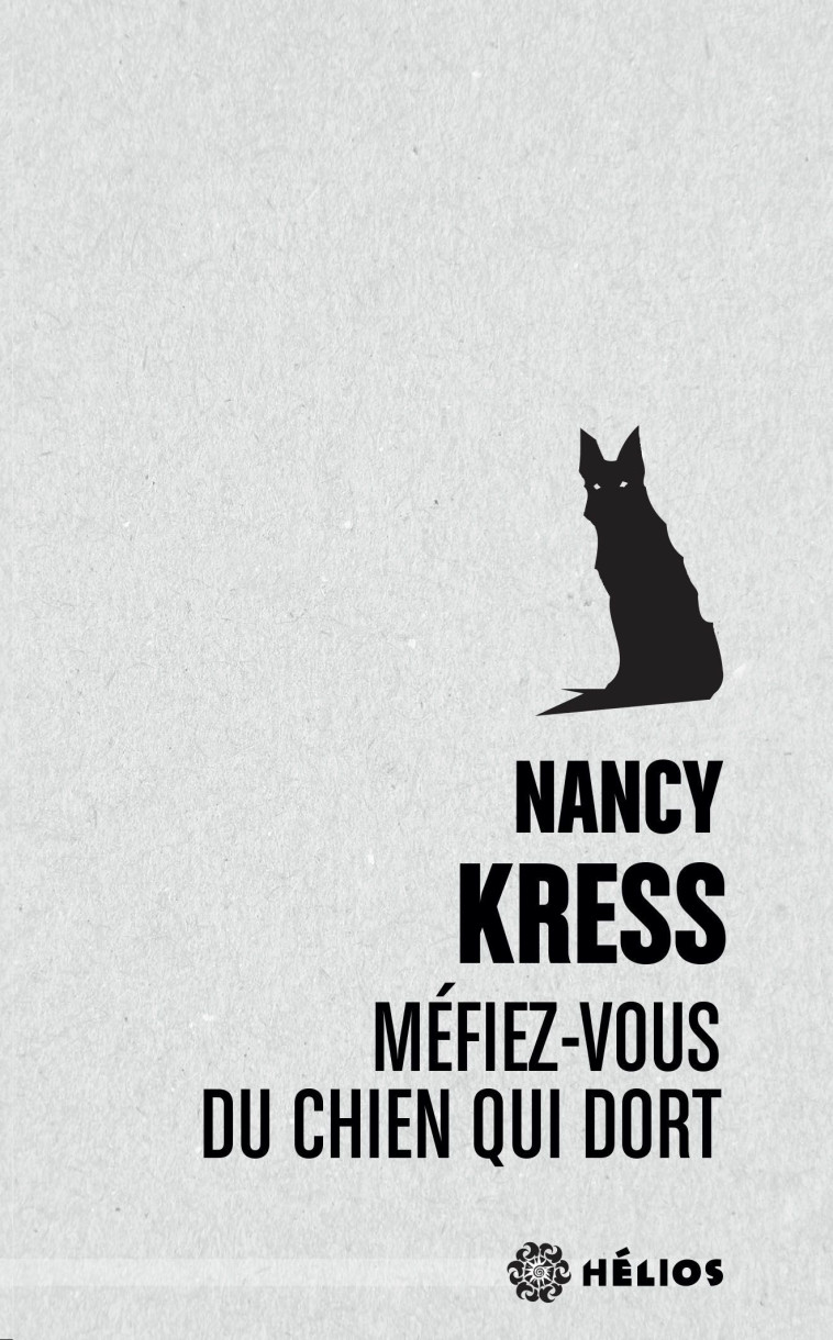 MEFIEZ VOUS DU CHIEN QUI DORT - KRESS NANCY - ACTUSF