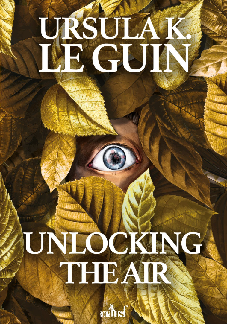 UNLOCKING THE AIR - LE GUIN URSULA L G U - ACTUSF