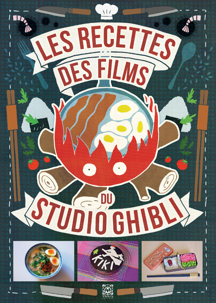 LES RECETTES DES FILMS DU STUDIO GHIBLI - VO/THEVENON/CARTIER - YNNIS