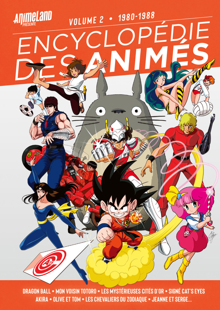 ENCYCLOPEDIE DES ANIMES - T02 - ENCYCLOPEDIE DES ANIMES 2 - 1980-1989 - XXX - YNNIS