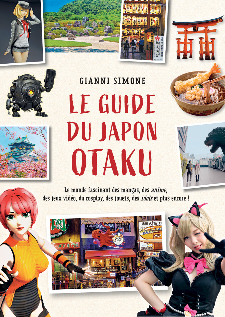 LE GUIDE DU JAPON OTAKU - SIMONE GIANNI - YNNIS