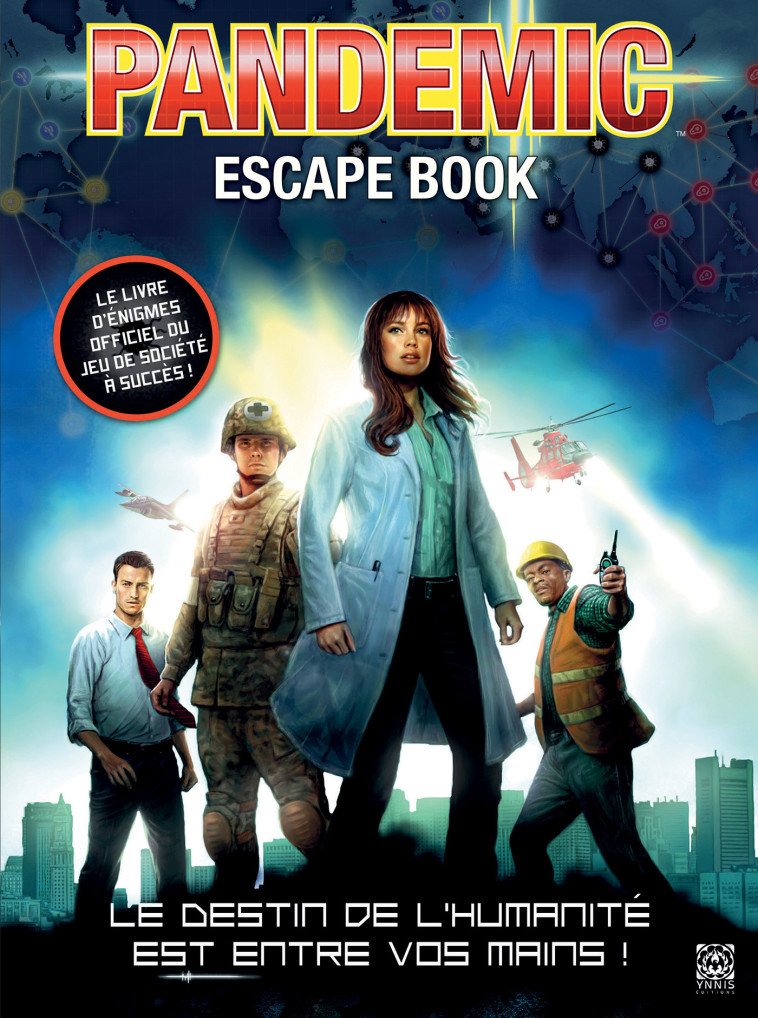 PANDEMIC : ESCAPE BOOK - WARD JASON - YNNIS